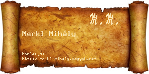 Merkl Mihály névjegykártya